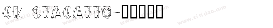 CK Stacatto字体转换